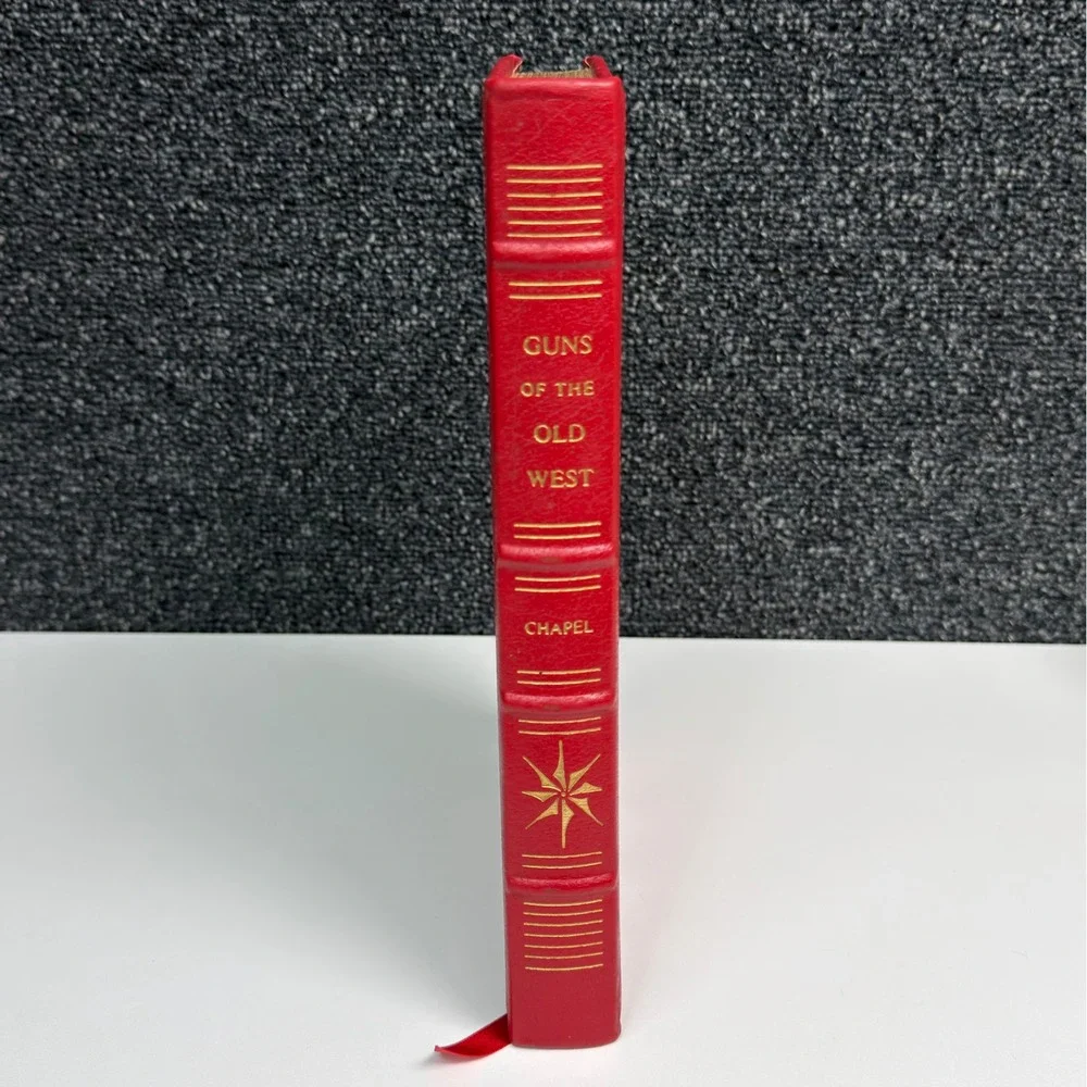Guns of the Old West Charles Edward Chapel NRA Firearms Classics Library 1995